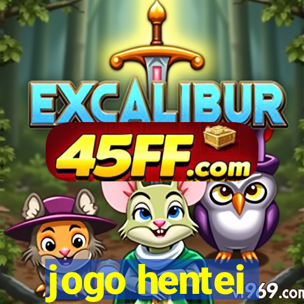 jogo hentei